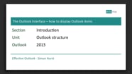 EO 2013 SO 01 02 04 The Outlook Interface How To Display Outlook 