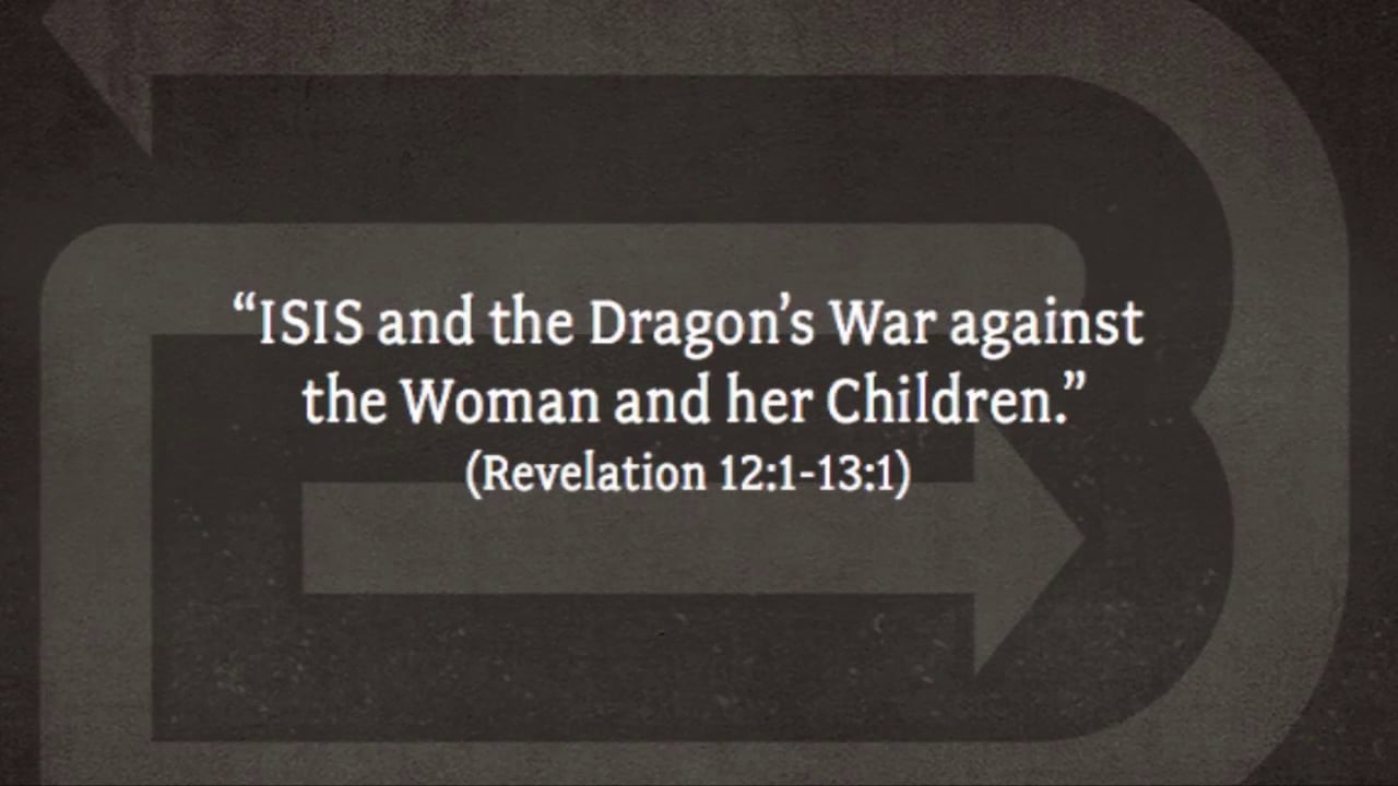 isis-and-the-dragon-s-war-against-the-woman-and-her-children