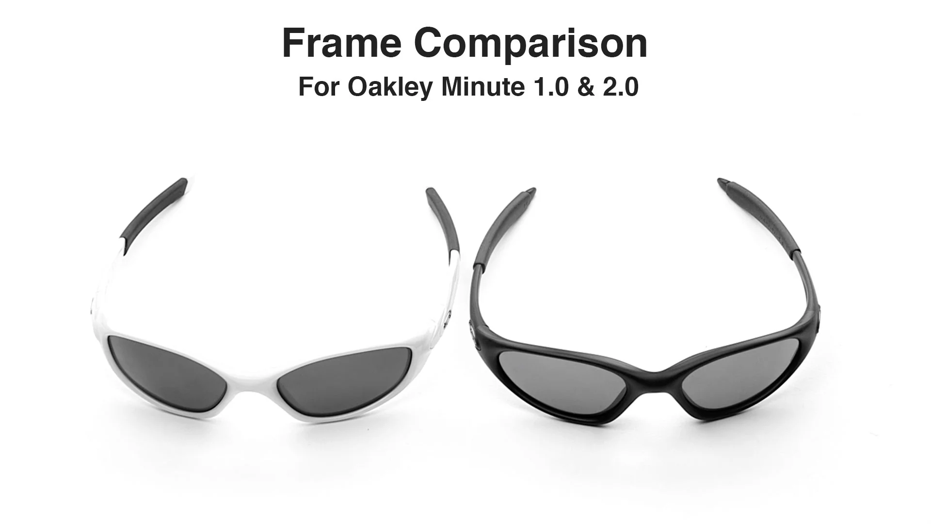 Oakley Minute Frame Comparison // Revant Optics