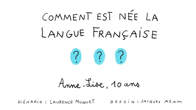 Où est née la langue française ?