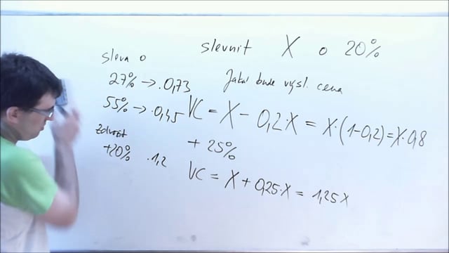 Procenta podrobně 10 - Slevy a zdražení - jak řetězit změny, aneb zlatý hřeb kurzu