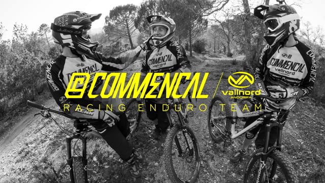 Southern Escape with the COMMENCAL Vallnord Enduro Team from COMMENCAL