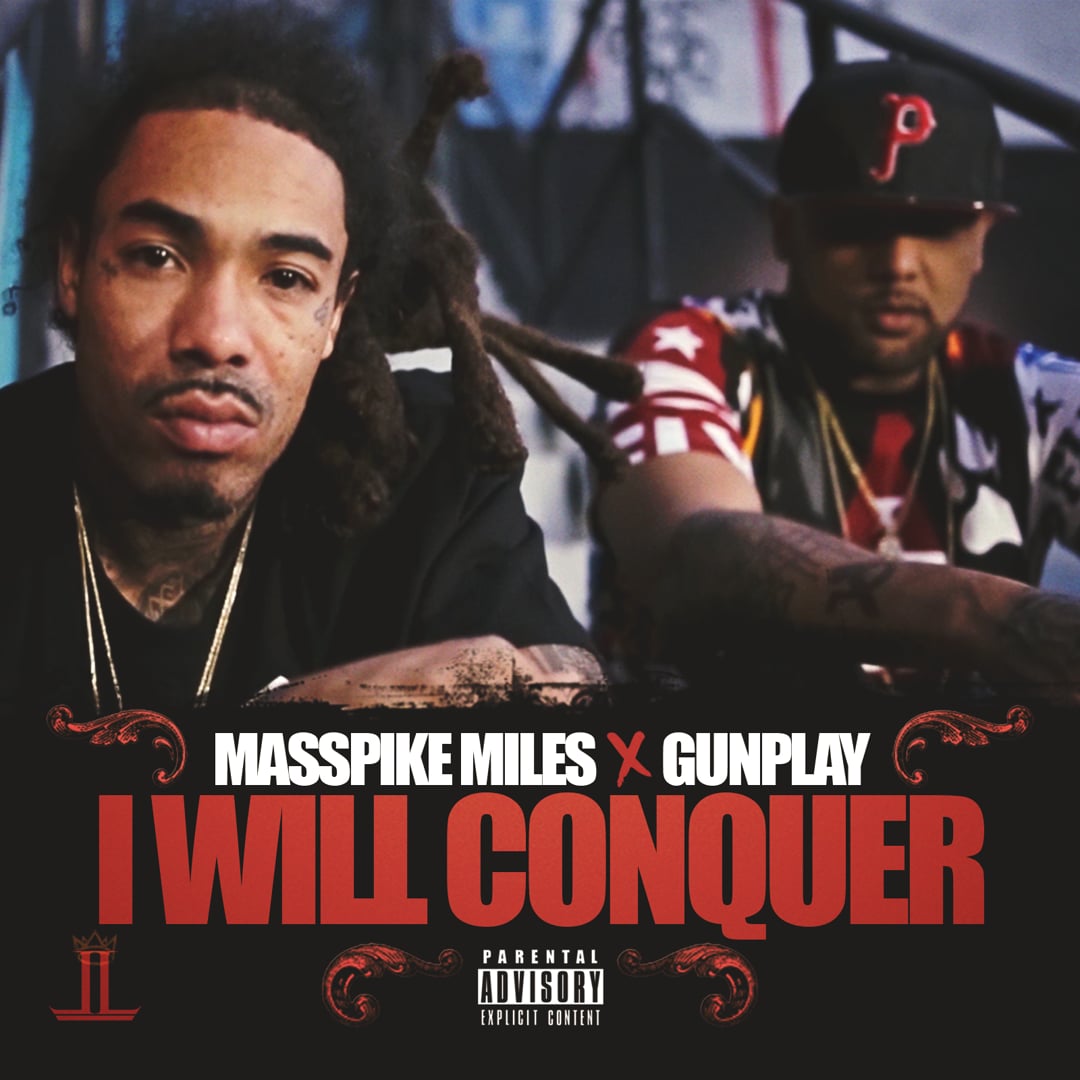 Masspike Miles Ft Gunplay I Will Conquer Directed By Gil Videos On Vimeo