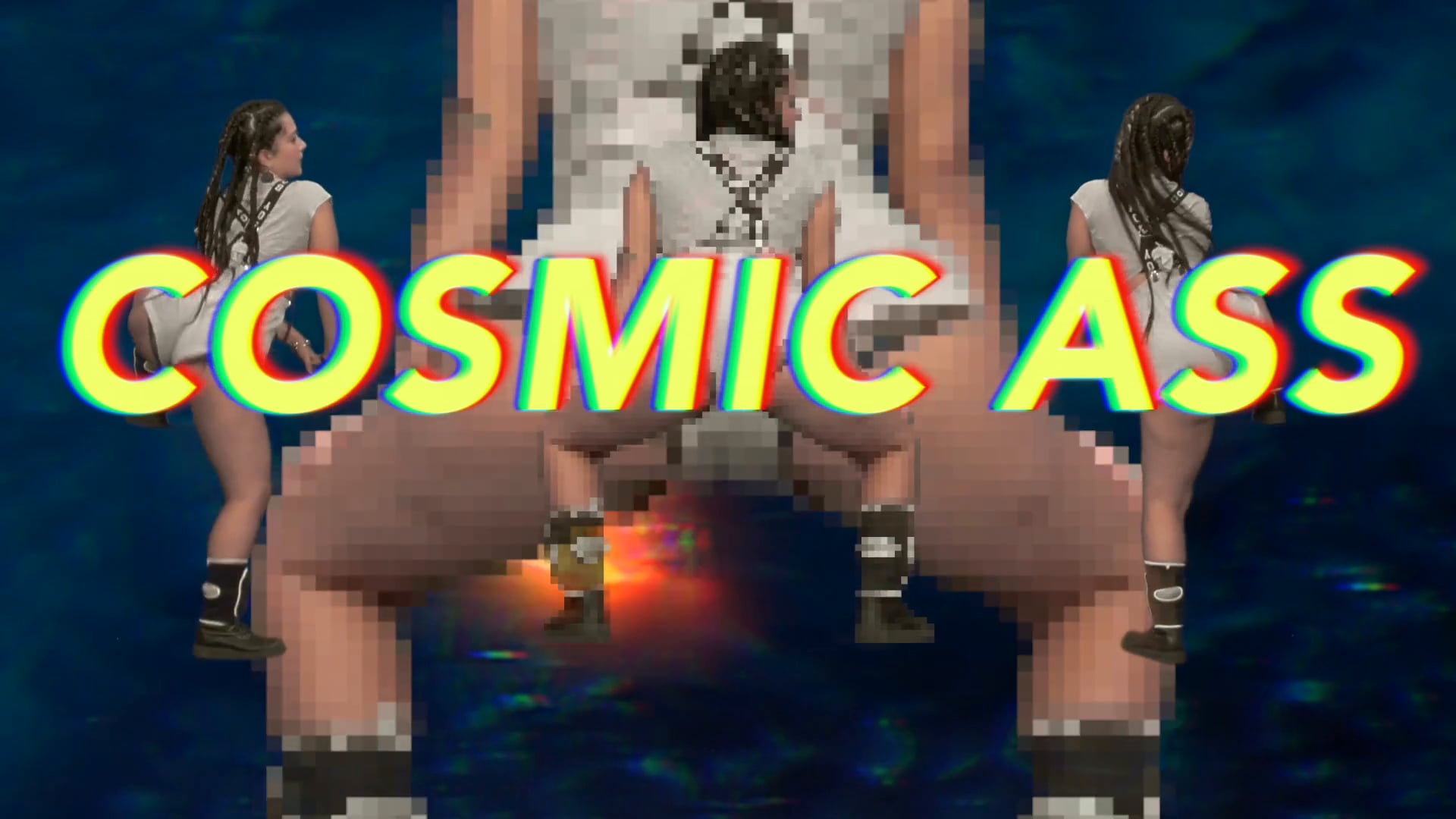 COSMIC ASS - Marilou Poncin / Fannie Sosa