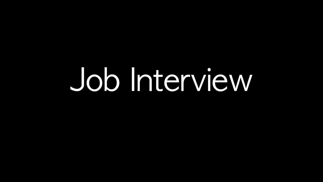 Job Interview | Videos & Movies on Vimeo