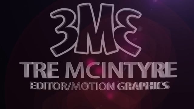 Tre' McIntyre Demo Reel