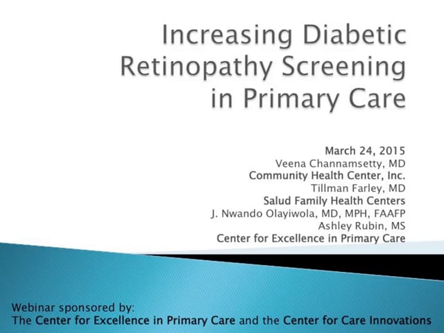 Facilitating Care Integration: Integrating Digital Retinopathy Screenings  into Primary Care - Center for Care Innovations