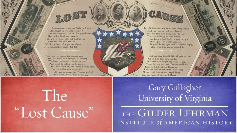 Gary Gallagher: The "Lost Cause" on Vimeo