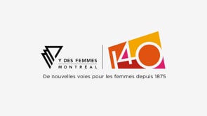 140e anniversaire du Y des Femmes de Montréal