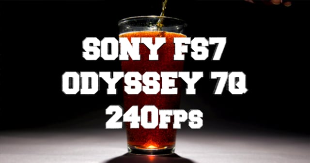 fs7 240fps