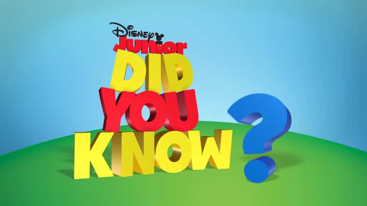 Disney Junior Did You Know