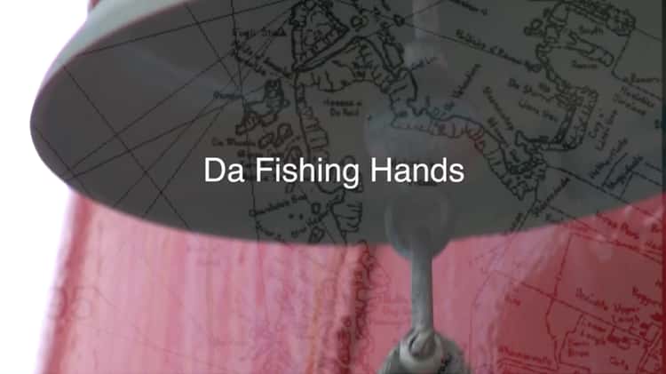 Da Fishing Hands on Vimeo