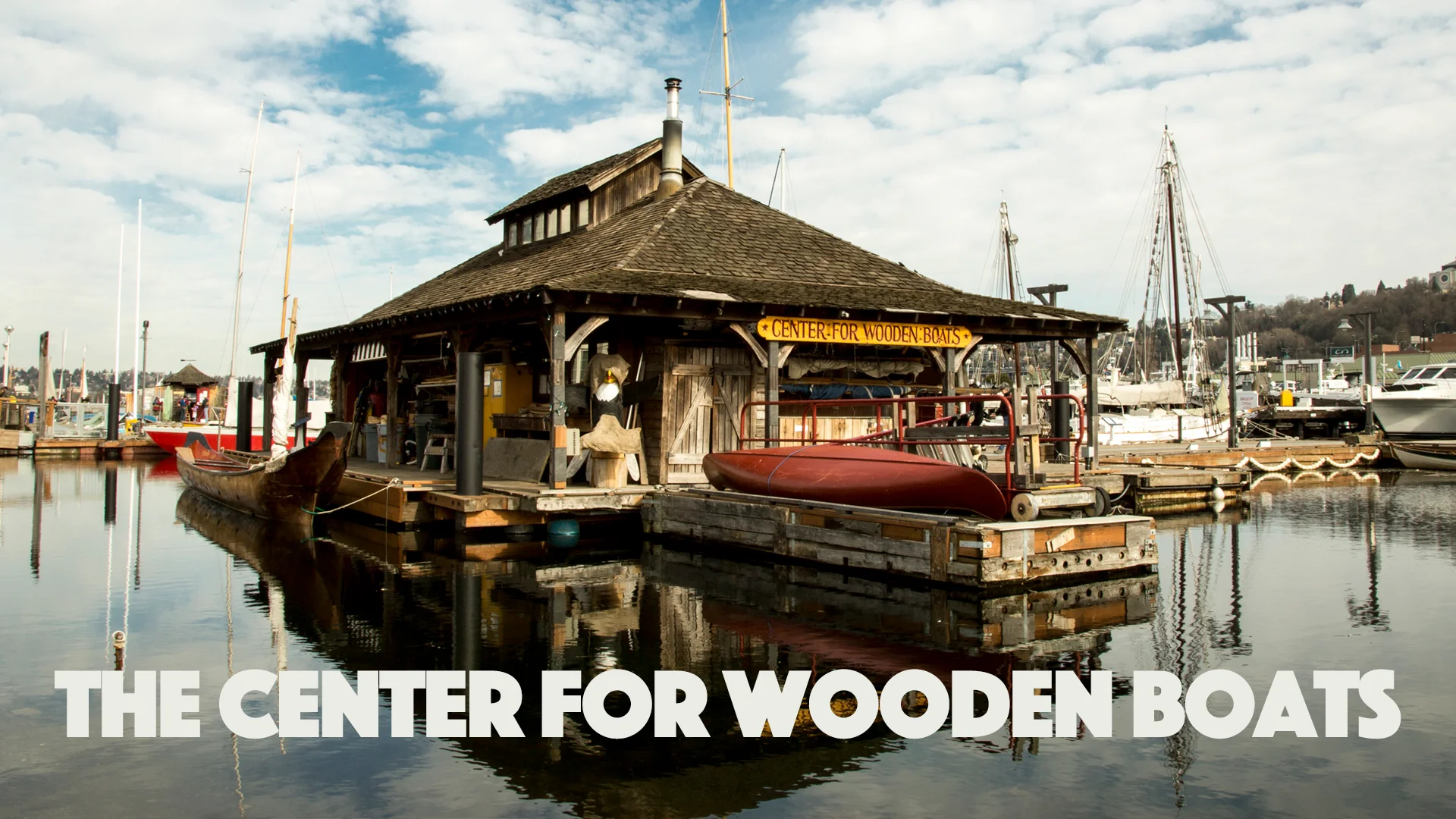 Unique Seattle - Center for Wooden Boats on Vimeo