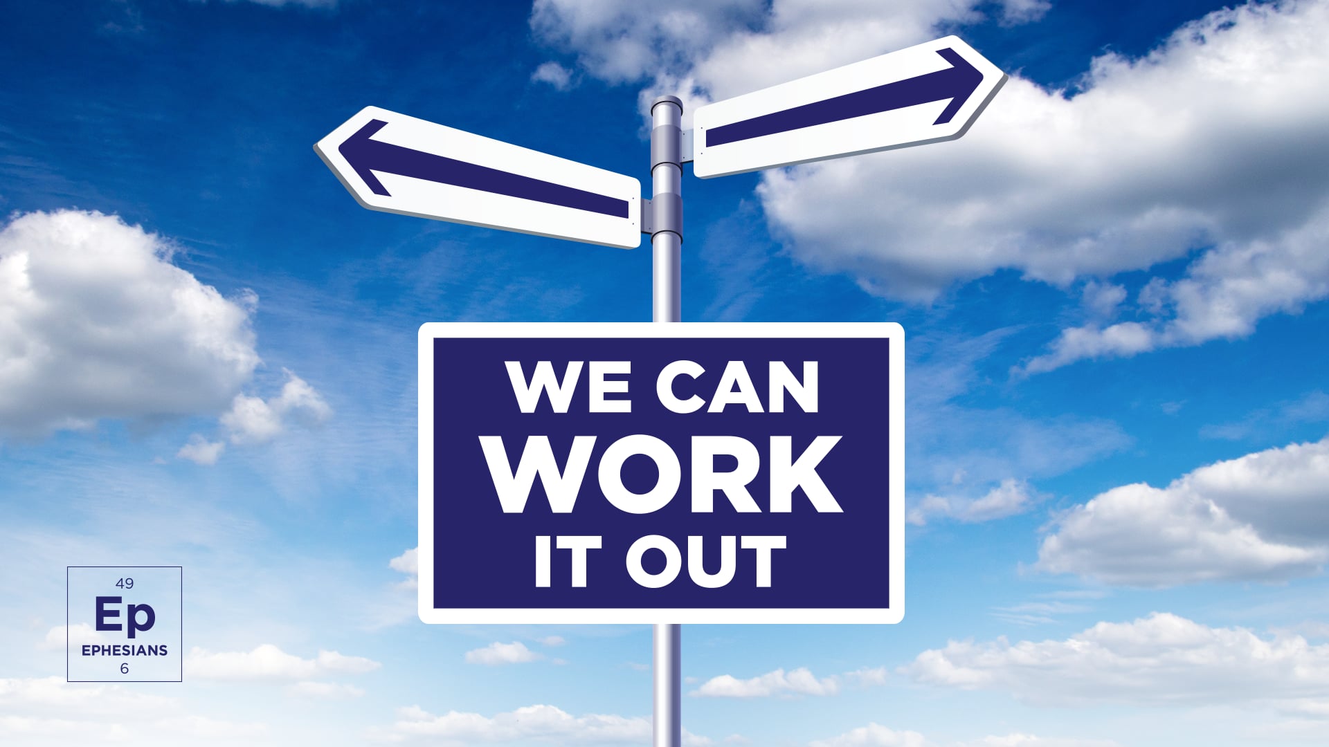 HFBC Message: We Can Work it Out: Part 3 (Ephesians 6:1–4)