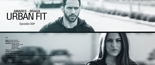 URBAN FIT 2015 #E02 - Braga, Portugal