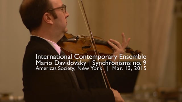 Mario Davidovsky - Synchronisms no. 9 [1988] | International Contemporary Ensemble