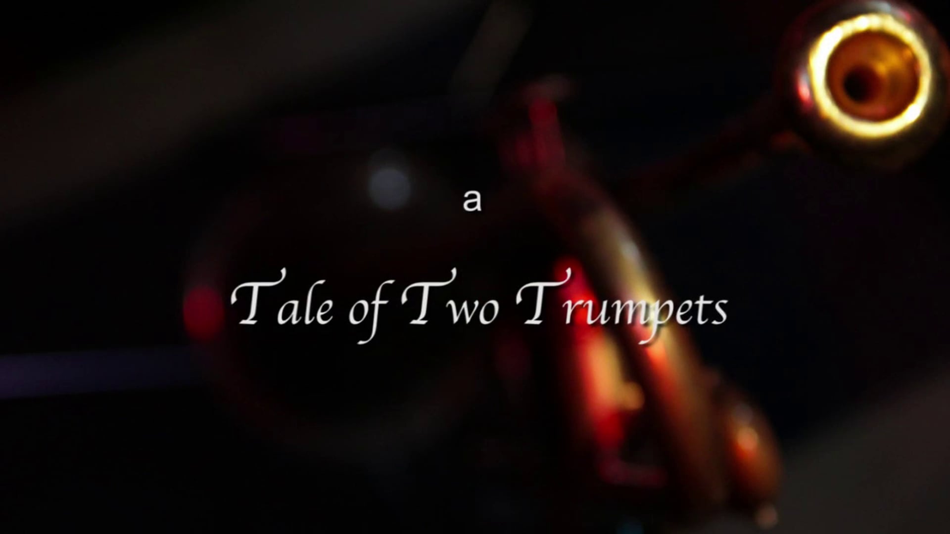 Tale of Two Trumpets