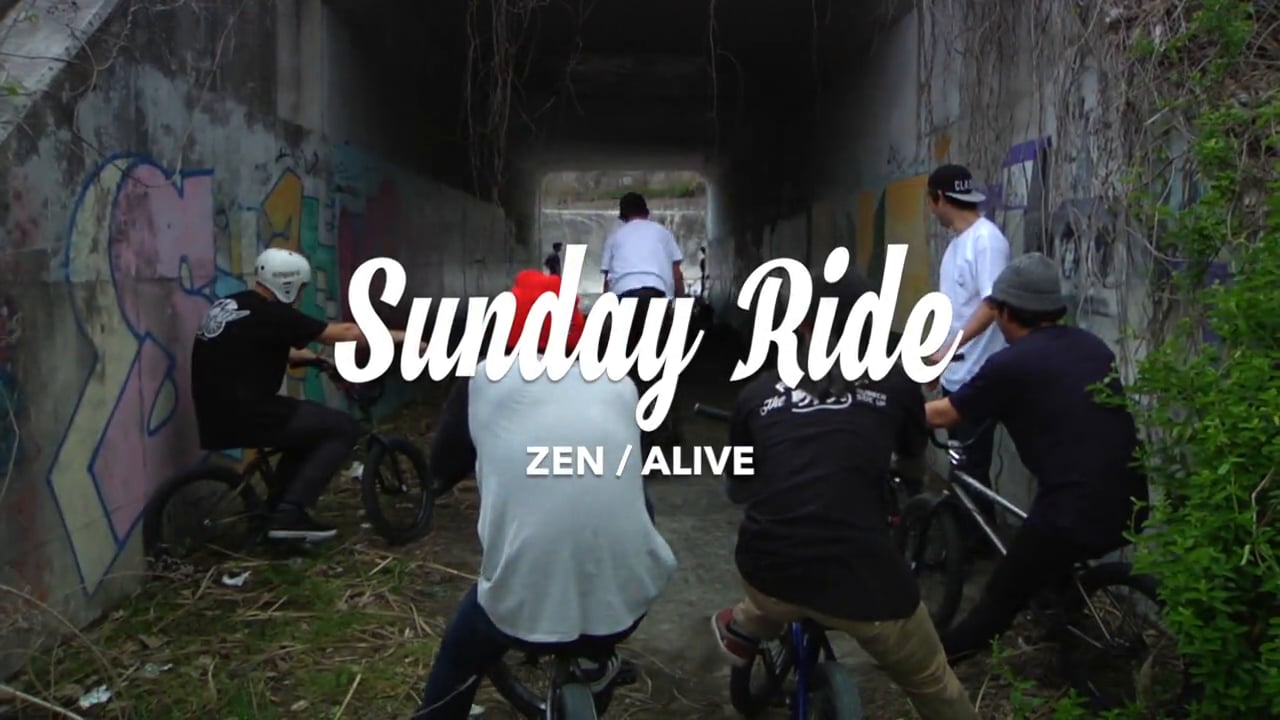 SUNDAY RIDE - ZEN / ALIVE