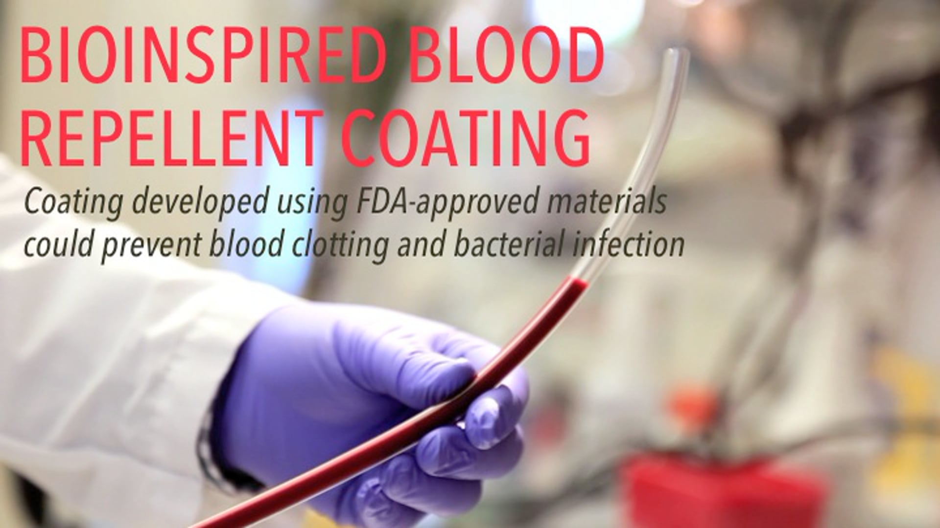 Bioinspired Blood Repellent Coating