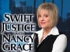Swift Justice with Nancy Grace