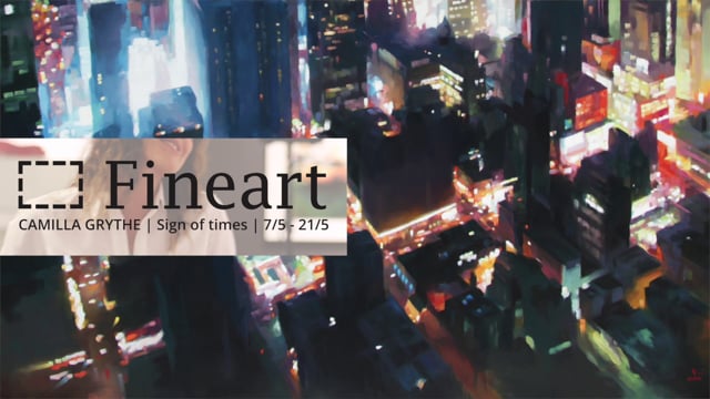 Camilla Grythe - Sign of times | 7.-21. mai