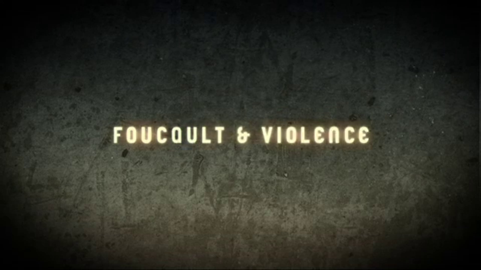 Foucault & Violence: Michael Dillon
