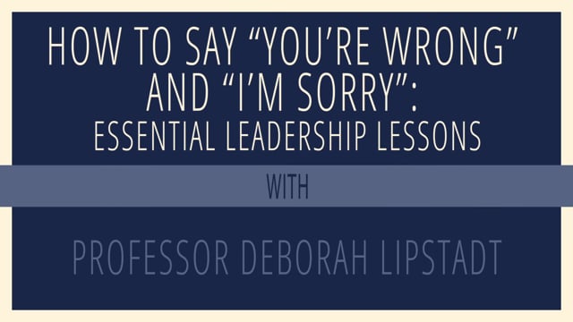 How to Say “You’re Wrong” and “I’m Sorry”: Essential Leadership Lessons