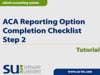 ACA Hours Tracking Completion Checklist - Step 2 Tutorial: