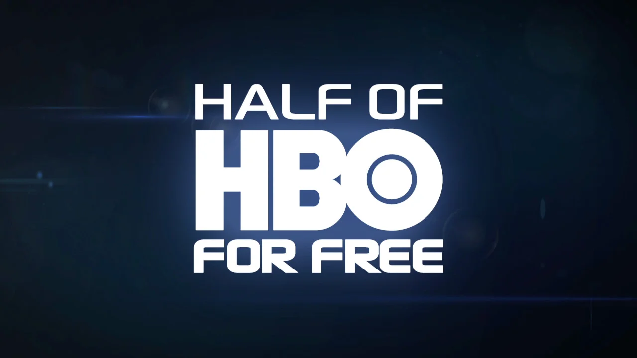 Half of HBO for Free - Claro TV