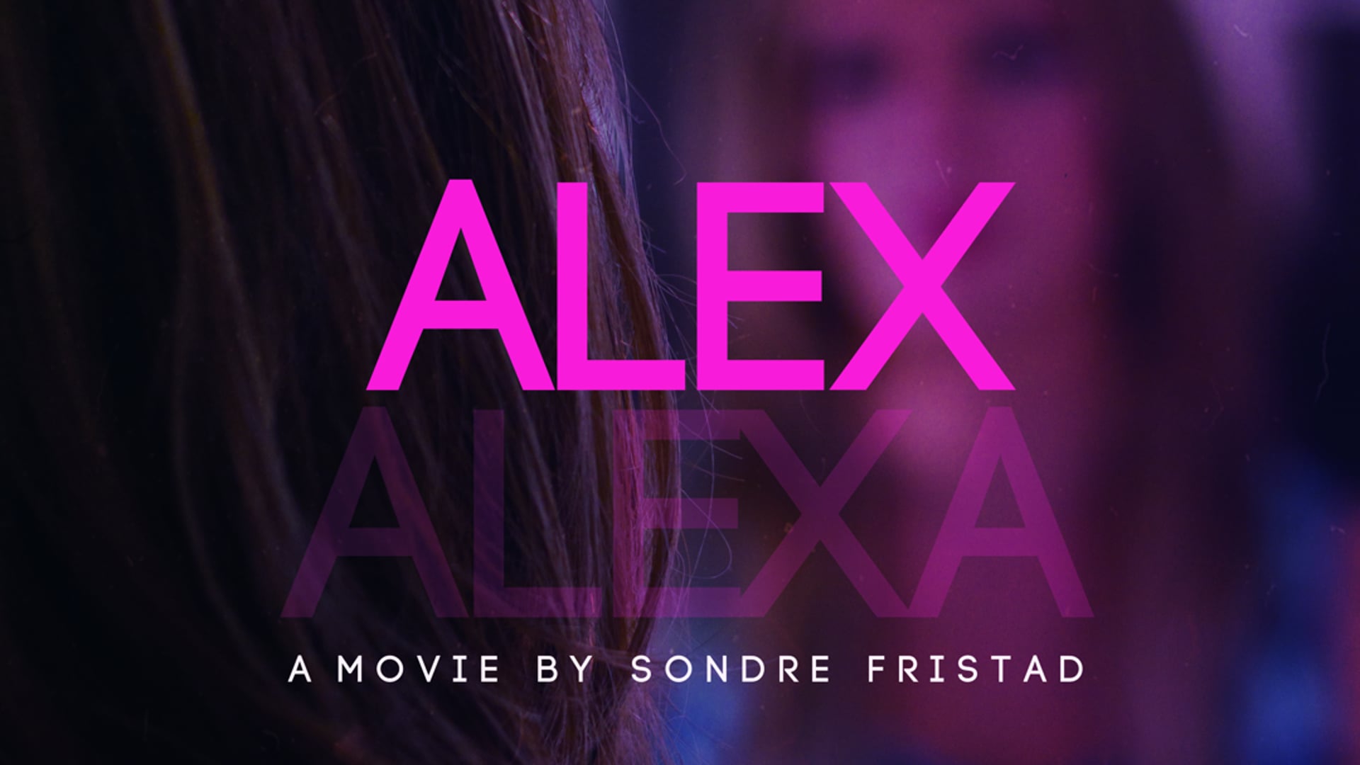 Alex (Short Film 2015)