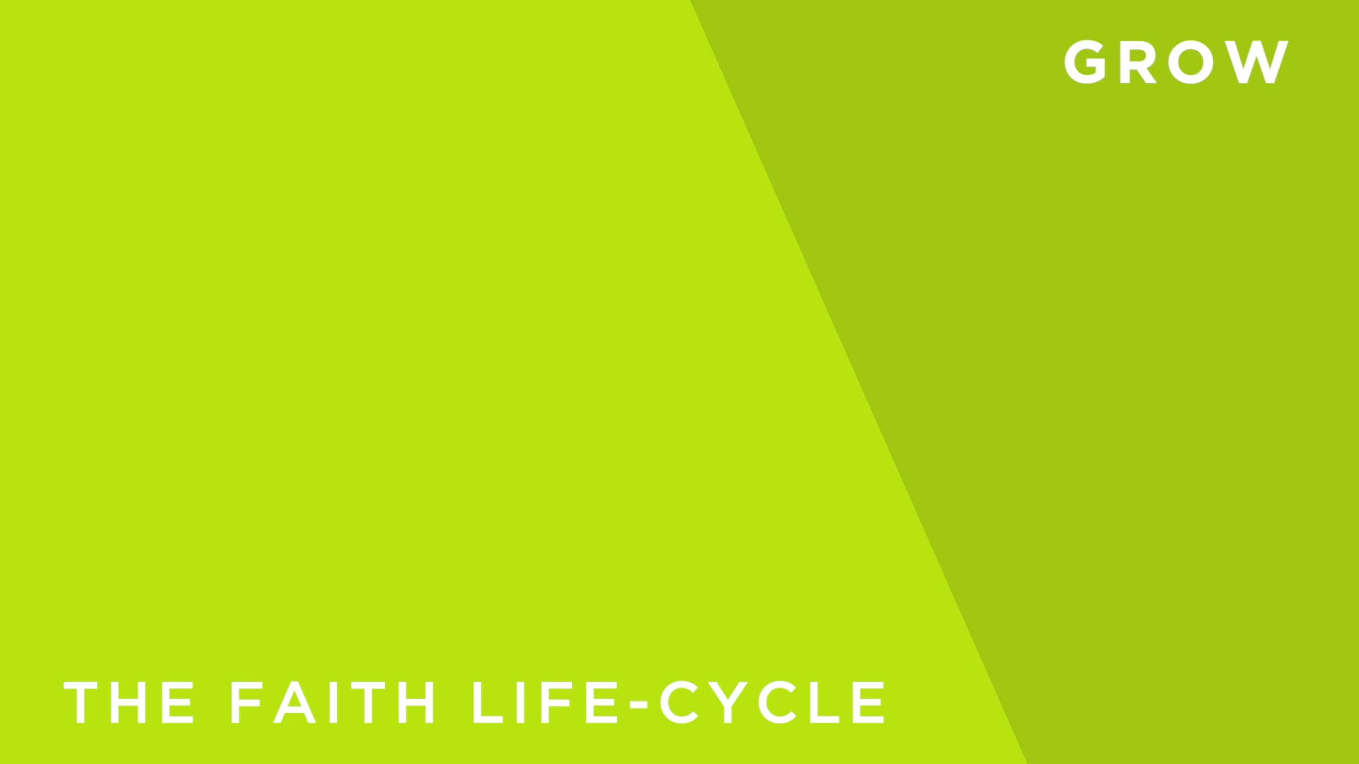 Faith [7] - The Lifecycle