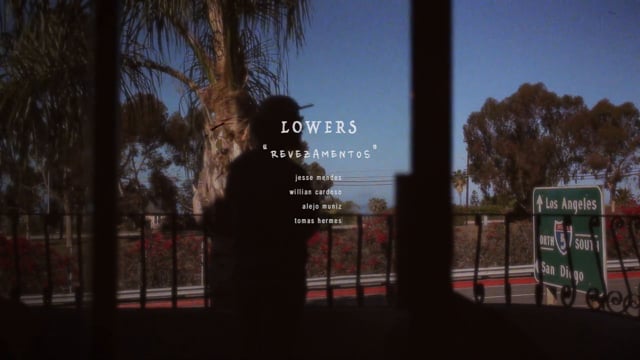 LOWERS “revezamentos” from Deriva