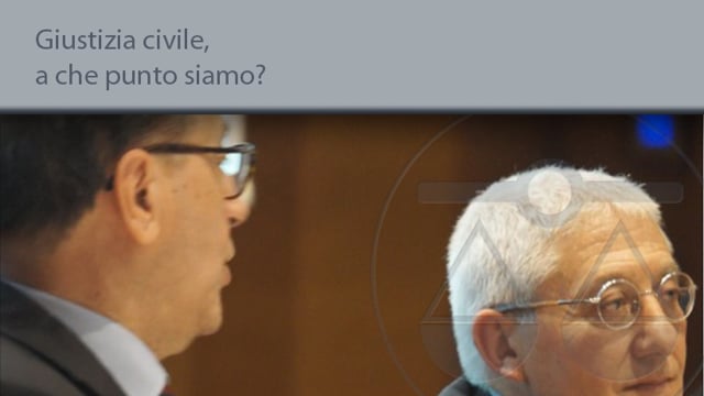 Giustizia civile, a che punto siamo? - 25/5/2015