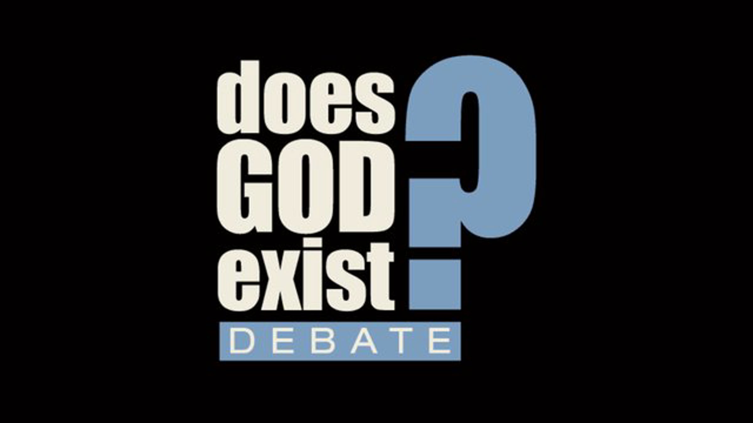 Does God Exist Debate | Videos & Movies on Vimeo