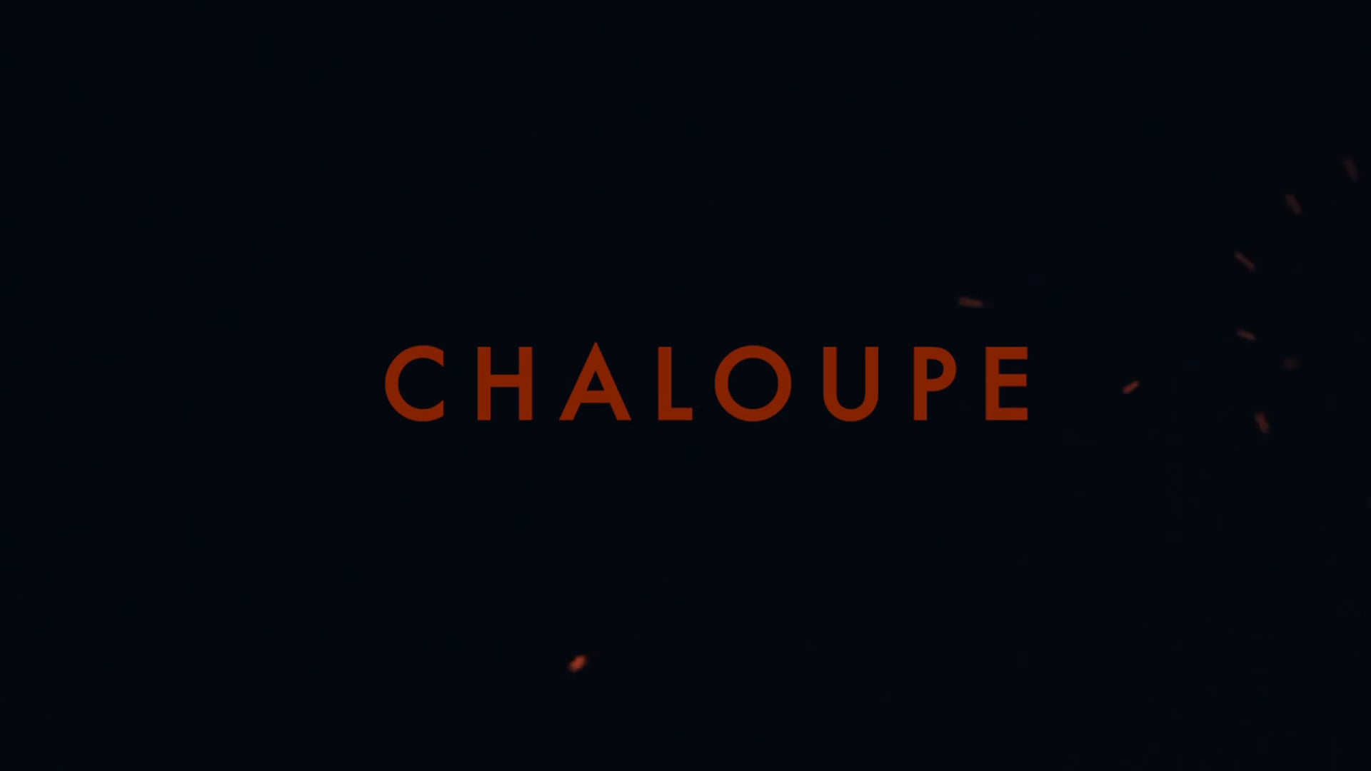 chaloupe | bande-annonce