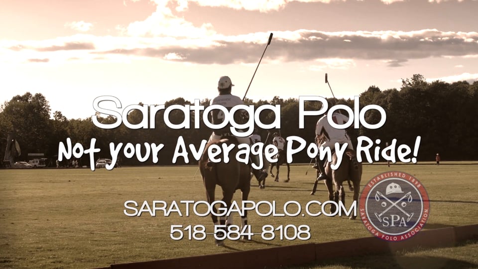Saratoga Polo // Not Your Average Pony Ride // 30 Second TV Commercial