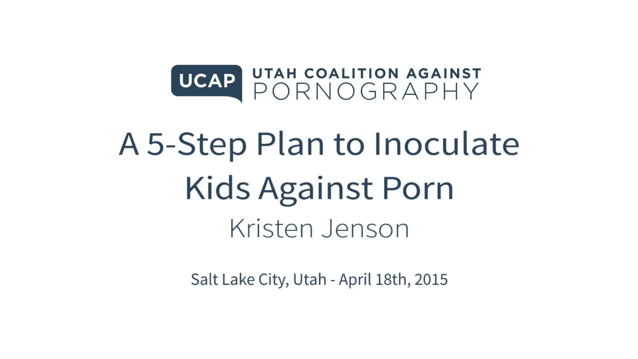 A 5-Step Plan to Inoculate Kids against Porn  