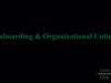 Onboarding & Organizational Culture