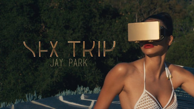 SEX TRIP - Jay Park 2015. 