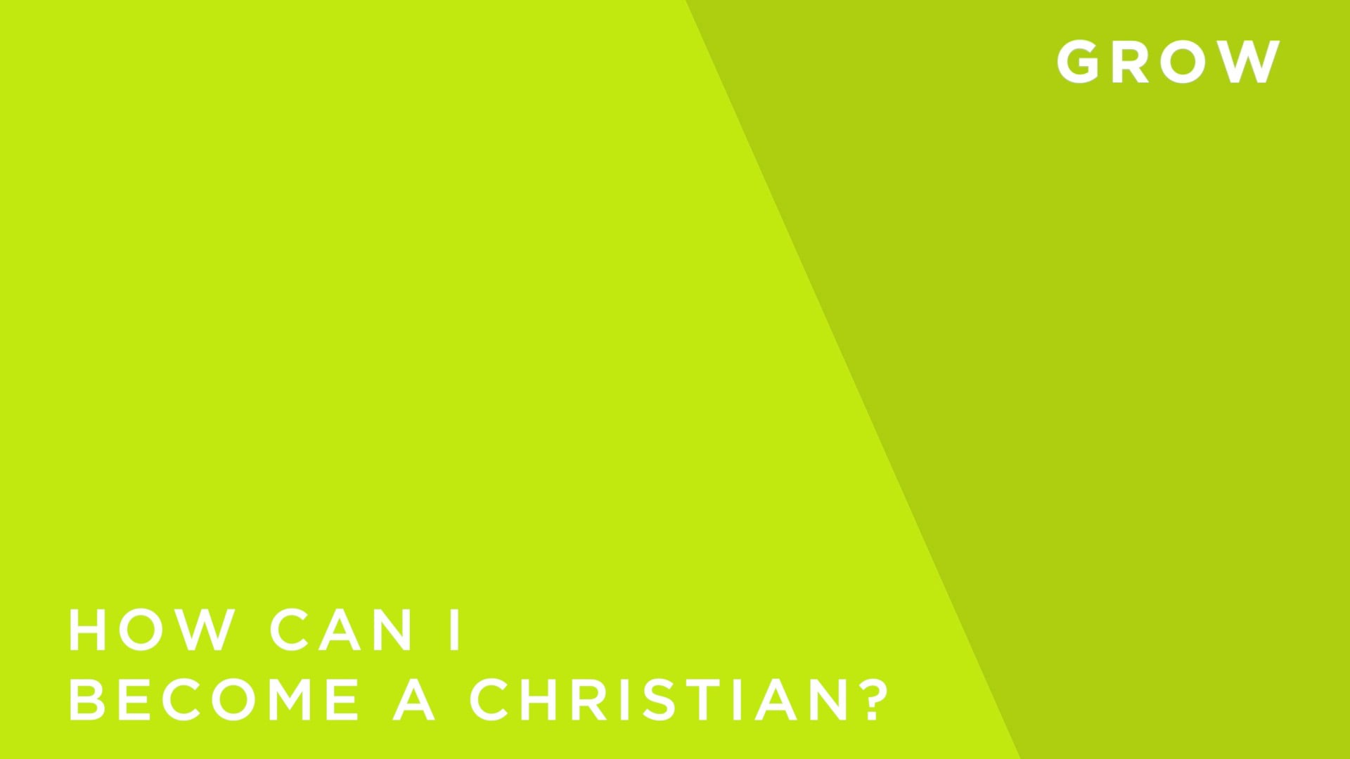 How Can I Become a Christian?