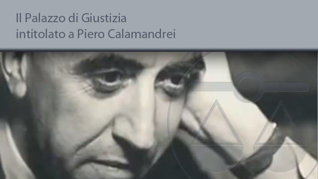 Il Palazzo di Giustizia intitolato a Piero Calamandrei - 15/6/2015