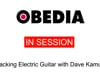 OBEDIA In Session: Tracking Electric Guitar with David Kalmusky