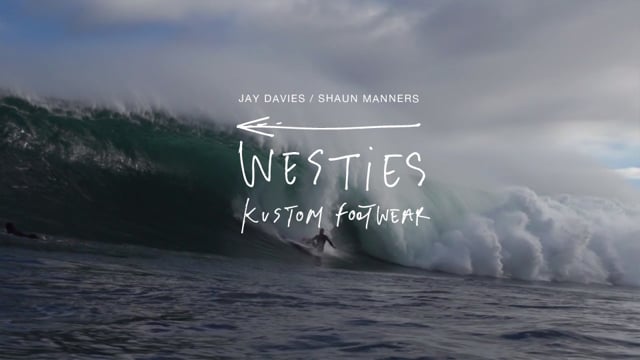 WESTIES EPISODE 2 JAY DAVIES SHAUN MANNERS from Kustom Footwear