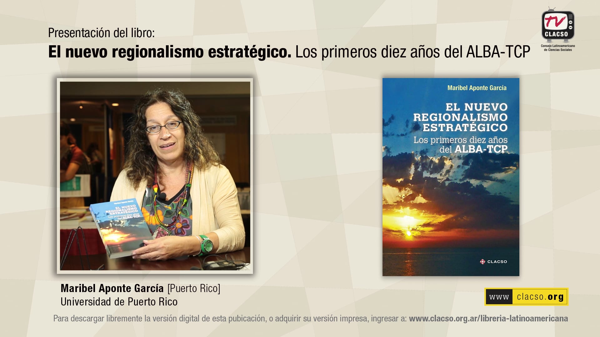 Lecturas: "El nuevo regionalismo estratégico. Los primeros diez años del ALBA-TCP" por Maribel Aponte García