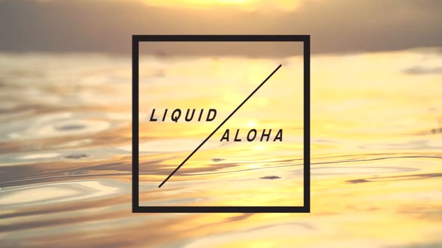 LIQUID ALOHA from From The Basin