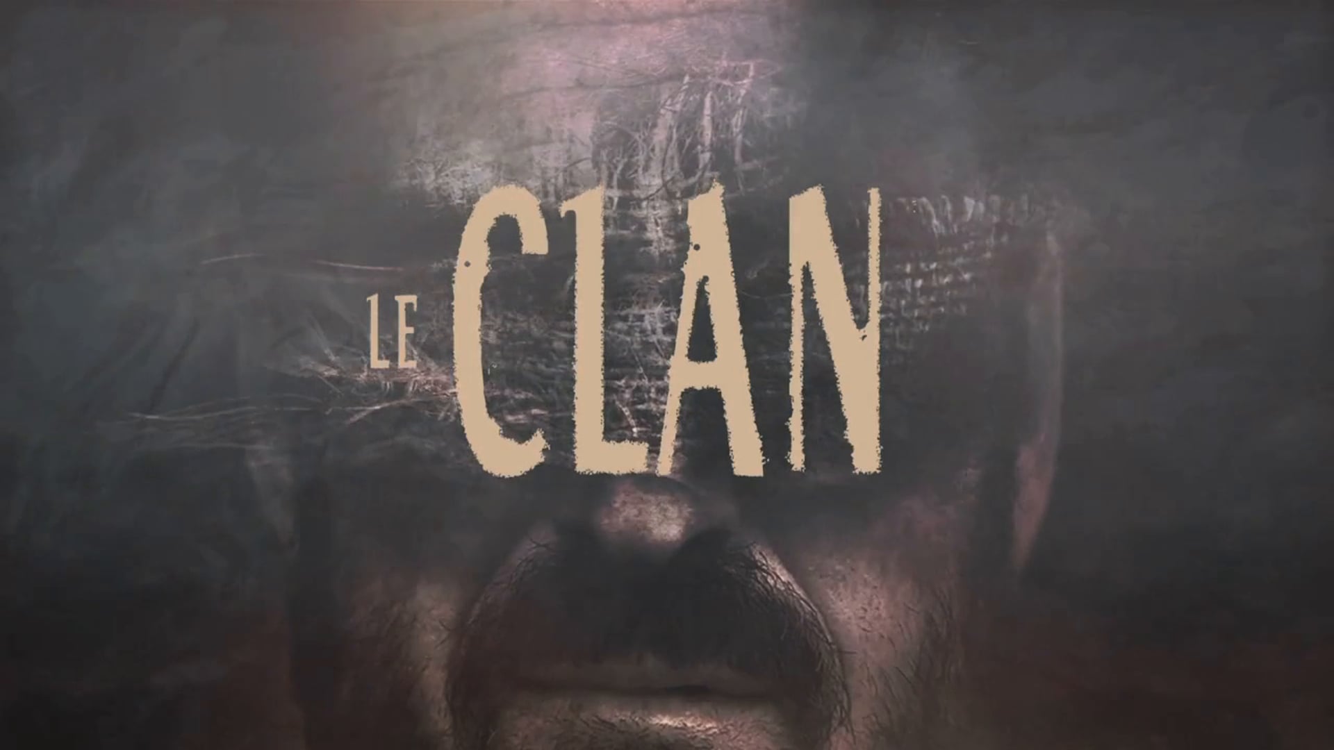 Le Clan Trailer (English subtitles)