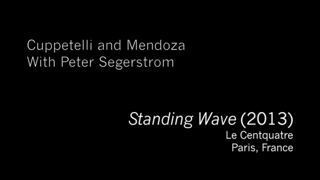 Cuppetelli and Mendoza, "Standing Wave"