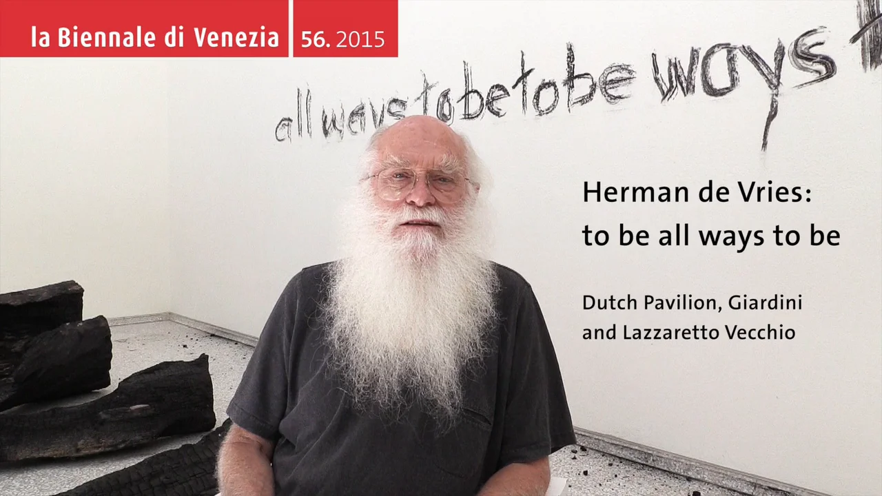 Herman de Vries: to be all ways to be. Interview, Dutch Pavilion, Venice  Biennale 2015