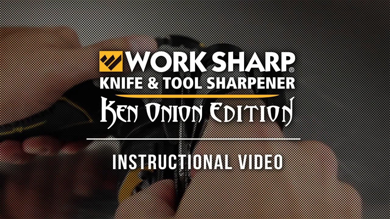 Work Sharp Ken Onion Edition - Instructional Video 