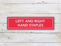 Left-Hand and Right-Hand Staples